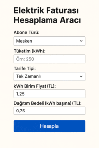 İstanbul elektrikçi Elektrik Faturası Hesaplama Aracı Elektrik faturası hesaplama aracının form yapısını gösteren Türkçe infografik.