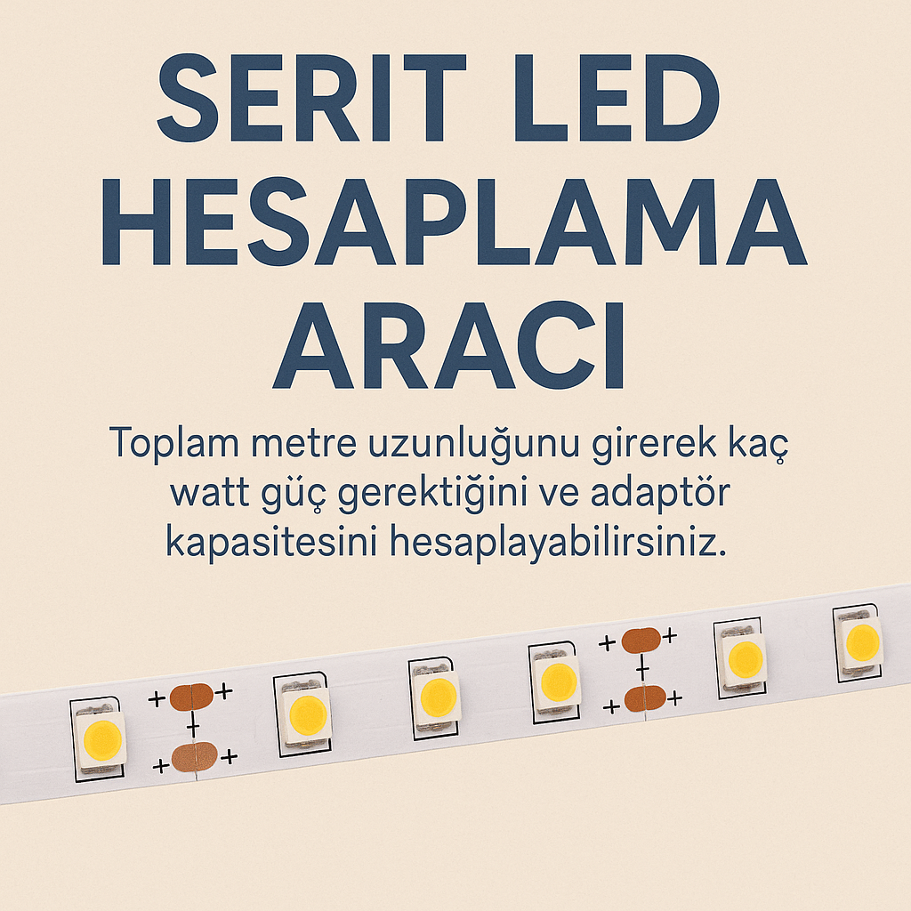 serit led hesaplama araci